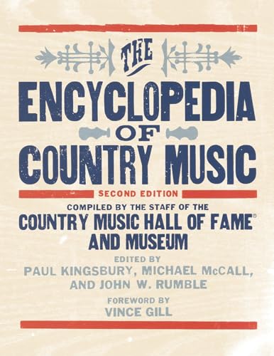 The Encyclopedia of Country Music: The Ultimate Guide to the Music von Oxford University Press, USA